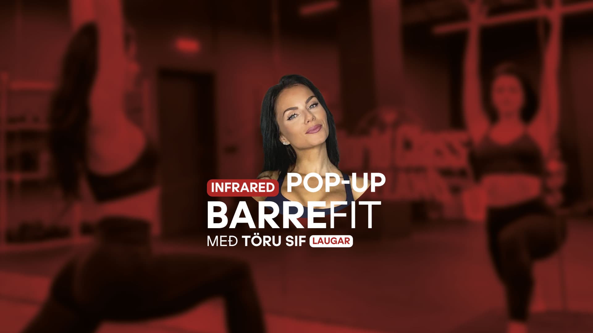 Infrared Barre Fit Pop Up tími með Töru